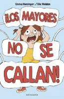 ¡Los Mayores No Se Callan!