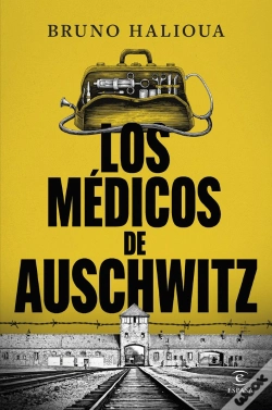 Capa do artigo Los Medicos De Auschwitz
