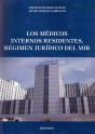 Los Médicos Internos Residentes. Régimen Jurídico Del Mir - Preview
