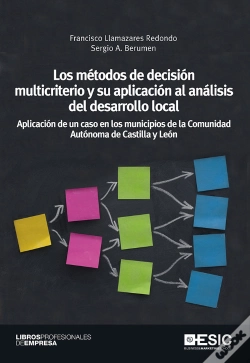 Capa do artigo Los Métodos De Decisión Multicriterio Y Su Aplicación Al Análisis Del Desarrollo Locall