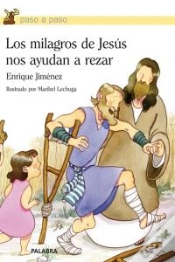 Capa do artigo Los Milagros De Jesús Nos Ayudan A Rezar