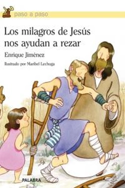 Capa do artigo Los Milagros De Jesús Nos Ayudan A Rezar