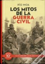 Los Mitos De La Guerra Civil