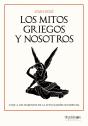 Los Mitos Griegos Y Nosotros - Preview