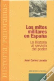 Capa do artigo Los Mitos Militares En España