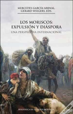 Capa do artigo Los Moriscos: Expulsión Y Diáspora, 2a Ed.