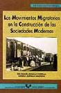 Los Movimientos Migratorios En La Construcción De Las Sociedades Modernas - Preview