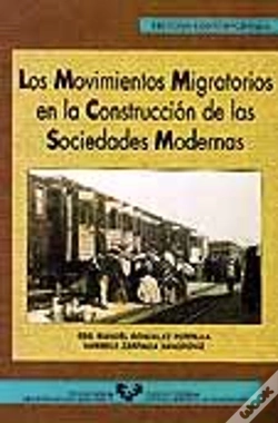 Capa do artigo Los Movimientos Migratorios En La Construcción De Las Sociedades Modernas
