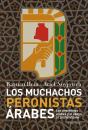 Los Muchachos Peronistas Árabes - Preview