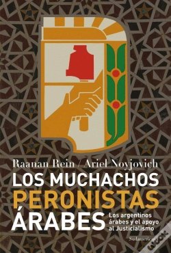 Capa do artigo Los Muchachos Peronistas Árabes