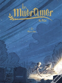 Capa do artigo Los Muertimer 3 Los Ultimo Adios