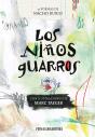 Los Niños Guarros - Preview