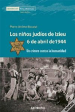 Capa do artigo Los Niños Jud¡Os De Izieu. 6 De Abril De 1944