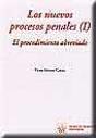 Los Nuevos Procesos Penales (I) El Procedimiento Abreviado - Preview