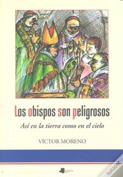 Capa do artigo Los Obispos Son Peligrosos