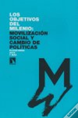 Capa do artigo Los Objetivos Del Milenio: Movilización Social Y Cambio De Pol¡Ticas