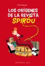 Los Origenes De La Revista Spirou - Preview