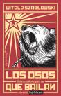 Los Osos Que Bailan - Preview