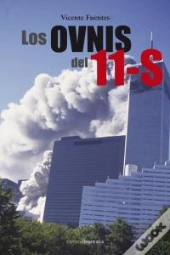 Los Ovnis Del 11-S