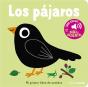 Los Pajaros. Mi Primer Libro De Sonidos - Preview