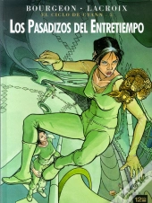 Los Pasadizos Del Entretiempo (