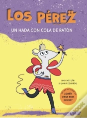 Capa do artigo Los Perez Un Hada Con Cola De Raton