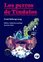 Los Perros De Tindalos - Preview