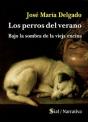 Los Perros Del Verano - Preview
