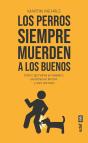 Los Perros Siempre Muerden A Los Buenos - Preview