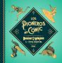 Los Pioneros Del Comic - Preview
