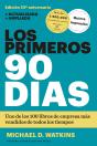 Los Primeros 90 Días - Preview