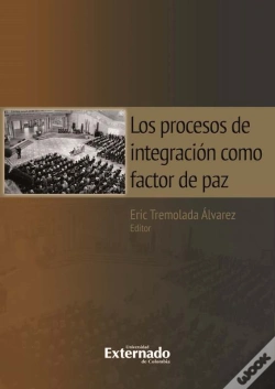 Capa do artigo Los Procesos De Integración Como Factor De Paz