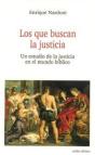 Los Que Buscan La Justicia - Preview