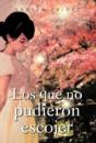 Los Que No Pudieron Escojer - Preview