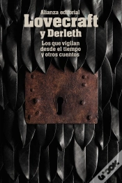 Capa do artigo Los Que Vigilan Desde El Tiempo Y Otros Cuentos