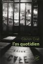 L'Os Quotidien - Preview