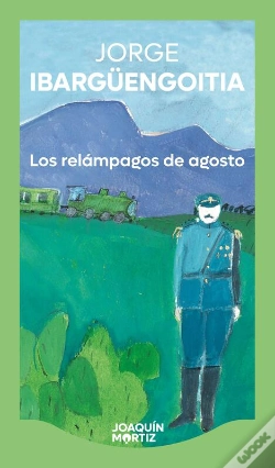 Capa do artigo Los Relámpagos De Agosto