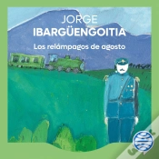 Capa do artigo Los Relámpagos De Agosto