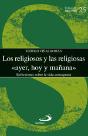 Los Religiosos Y Las Religiosas Ayer, Hoy Y Mañana - Preview