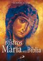 Los Rostros De María En La Biblia - Preview