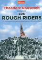 Los Rough Riders - Preview