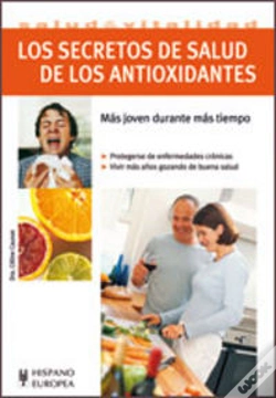 Capa do artigo Los Secretos De Salud De Los Antioxidantes