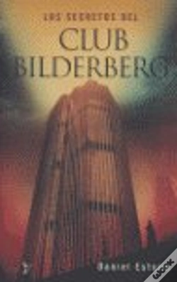 Capa do artigo Los Secretos Del Club Bilderberg