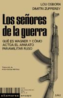 Los Señores De La Guerra