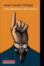 Los Señores Del Poder Y La Democracia En España - Preview