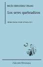 Los Seres Quebradizos - Preview