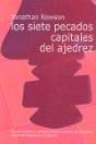 Los Siete Pecados Capitales Del Ajedrez - Preview