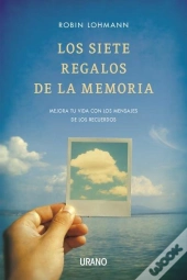 Los Siete Regalos De La Memoria  