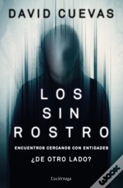 Capa do artigo Los Sin Rostro. Encuentros Cercanos Con Entidades