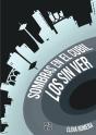 Los Sin Ver Sombras En El Cubil - Preview